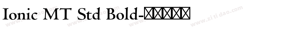 Ionic MT Std Bold字体转换